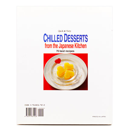 Quick & Easy Chilled Desserts from the Japanese Kitchen